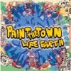 PAINT THE TOWN / LIFE EARTH