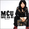 SHU･HA･RI ～STILL LOVE～/ MCU